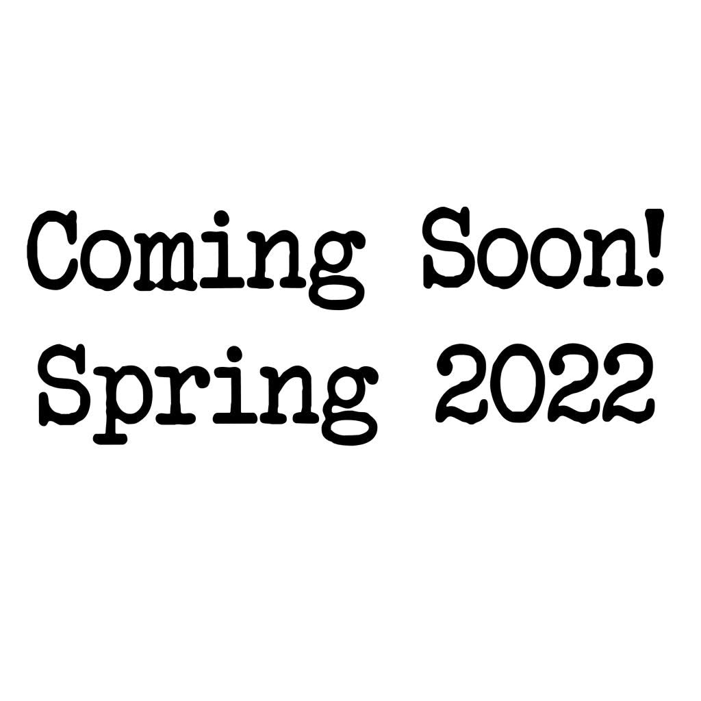 COMING SOON!